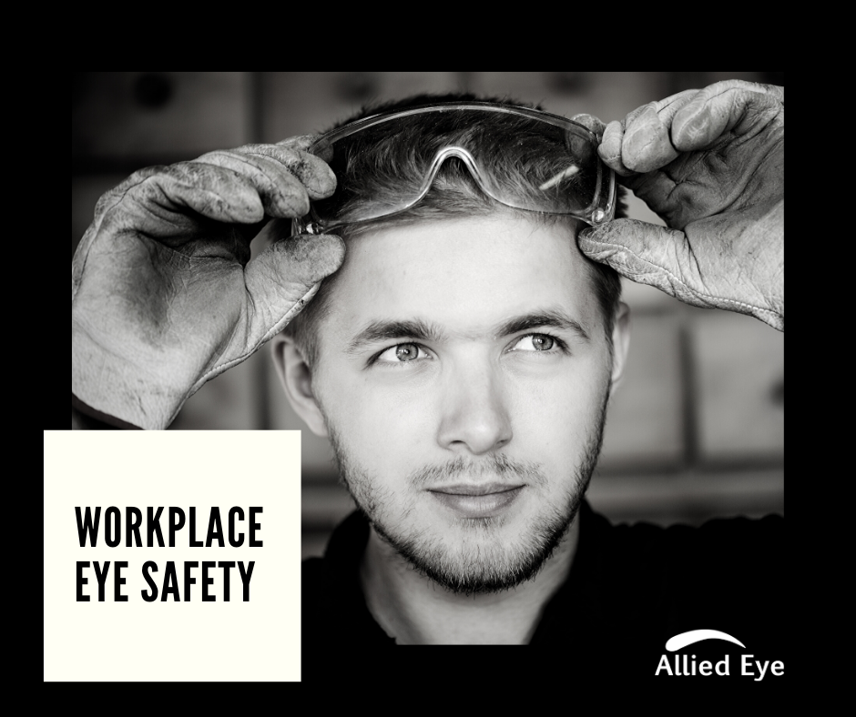 Workplace Eye Safety